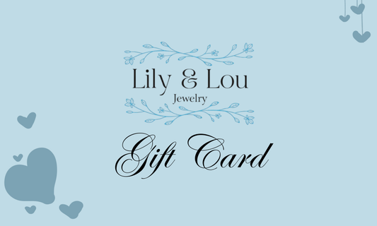 Lily and Lou Jewelry Gift Card